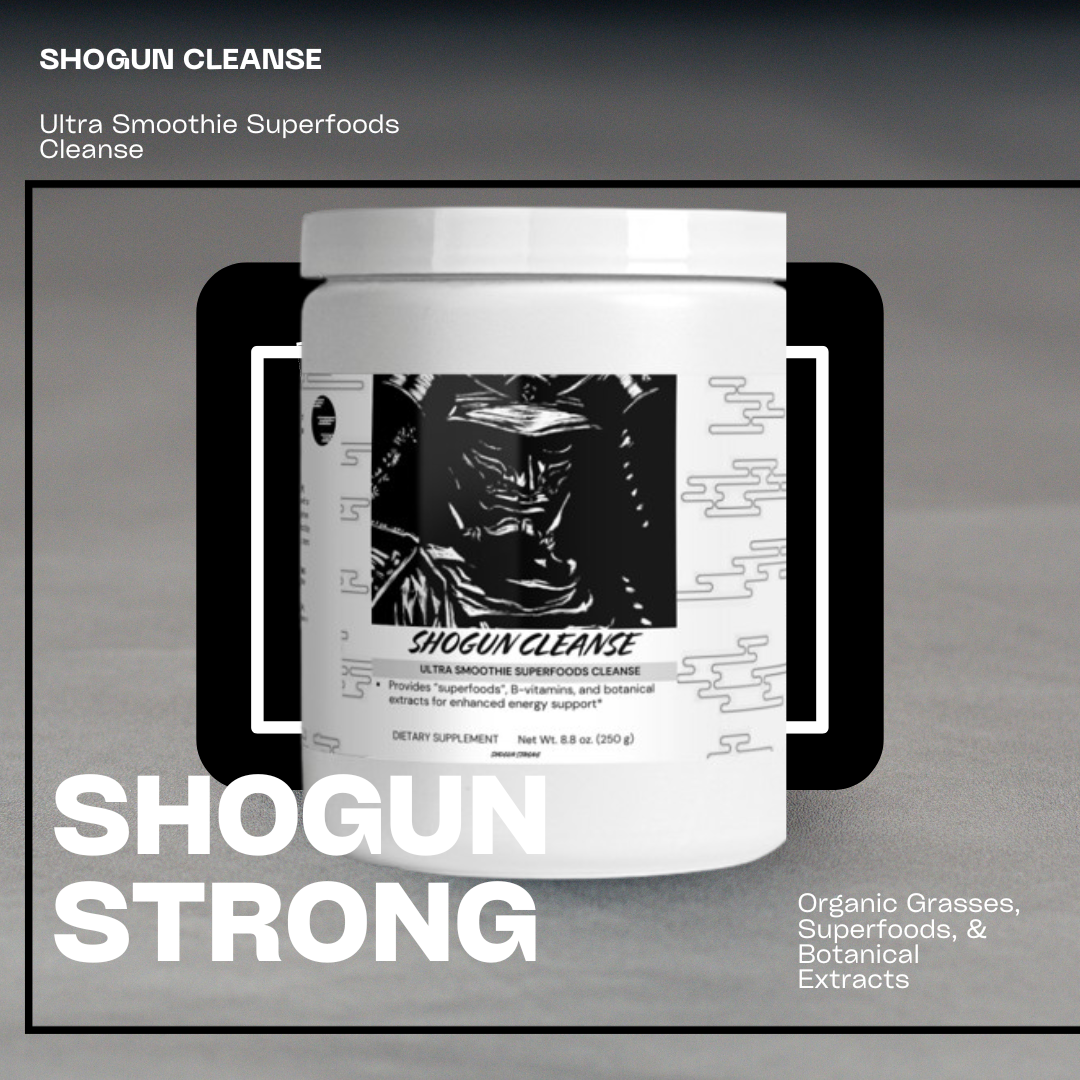 Shogun Cleanse