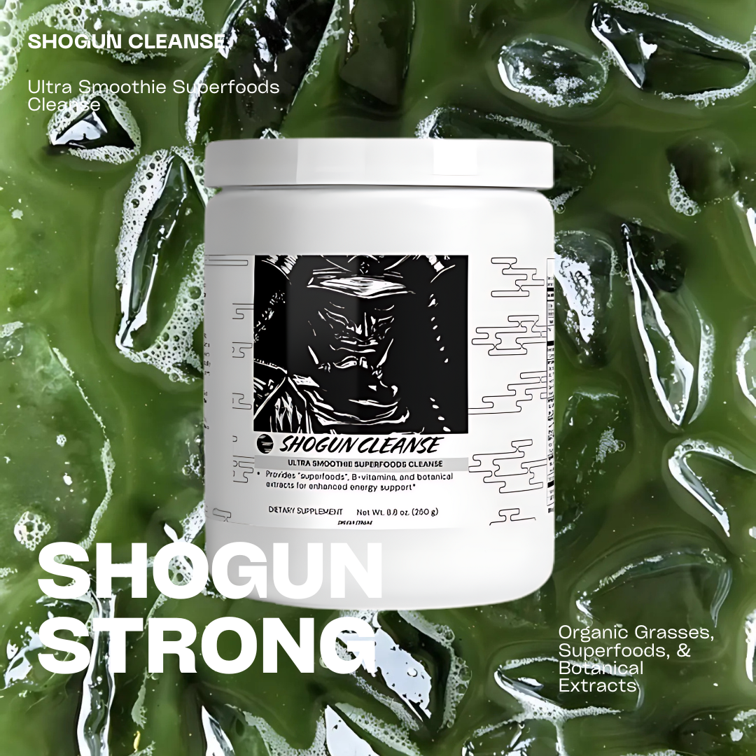 Shogun Cleanse